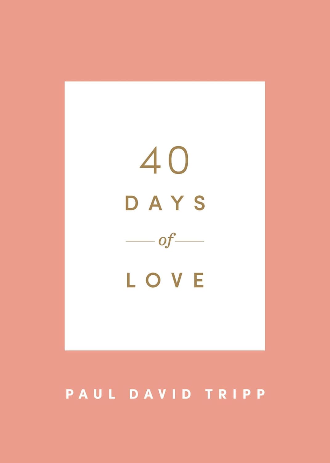 Transform Your Heart: A 40-Day Journey into the Depths of God's Unconditional Love